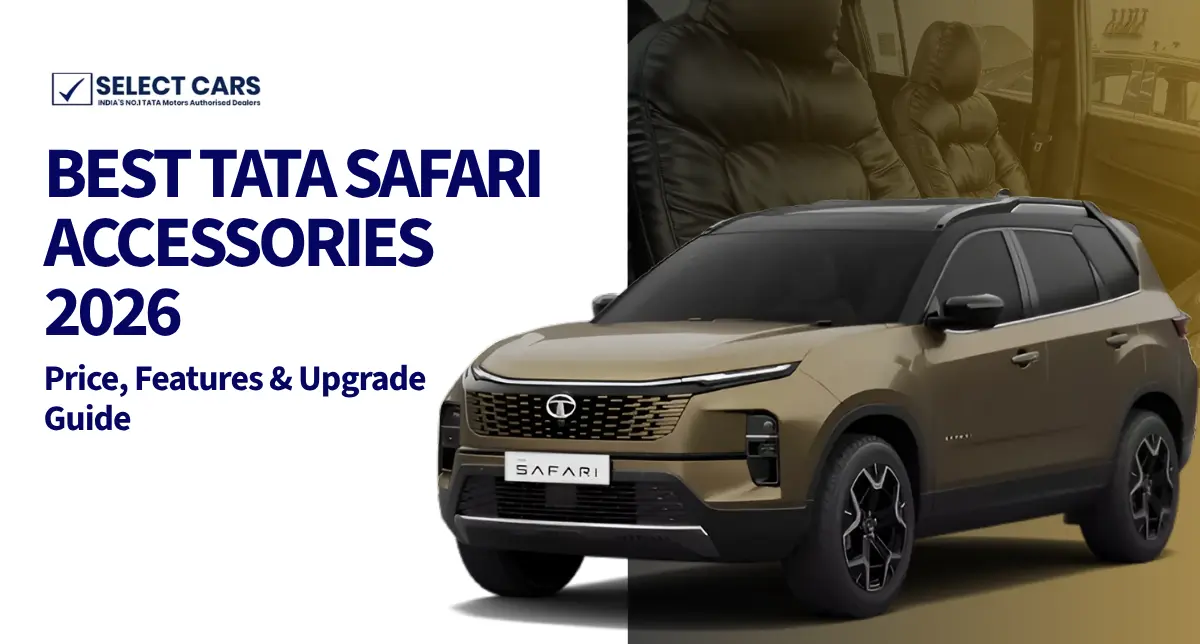 Best Tata Safari Accessories